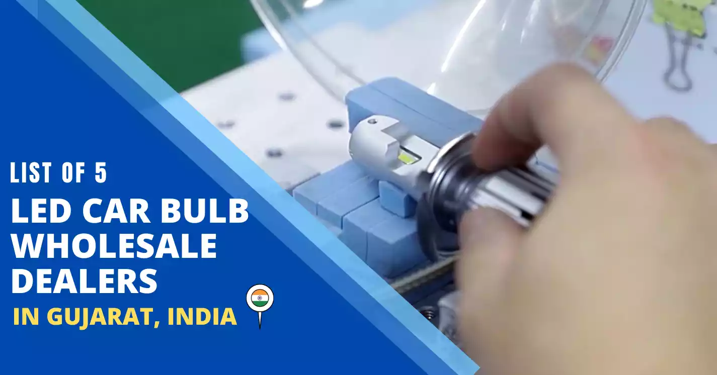 List of LED Car Bulb Wholesale Dealers In Gujarat India NAOEVO