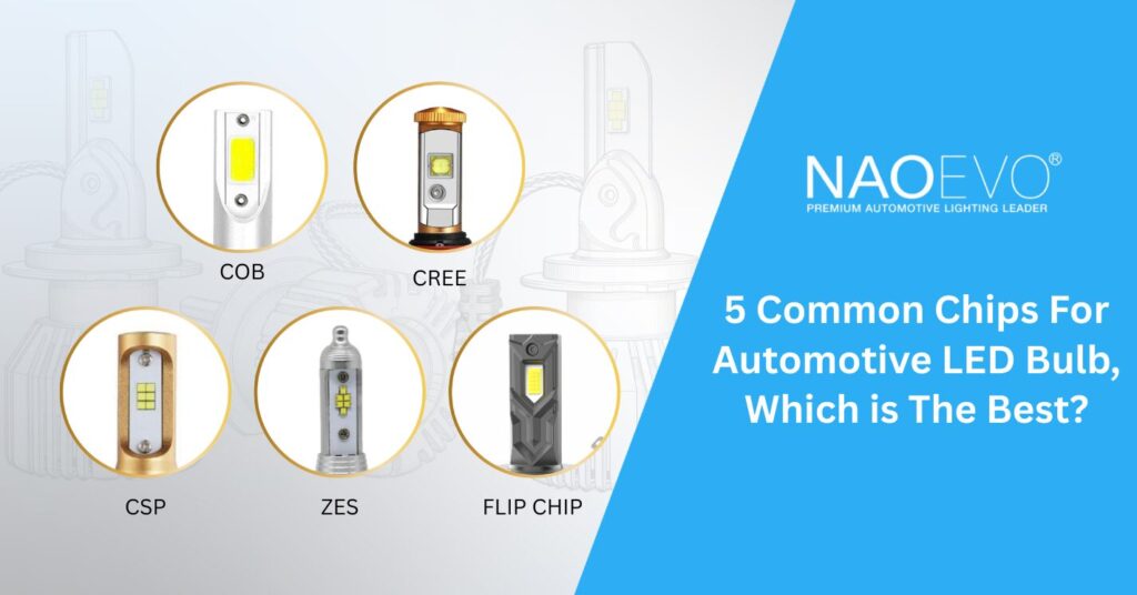 5 Chips comunes para bombillas LED de automoción, ¿cuál es el mejor?