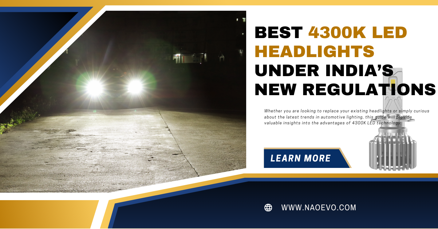 Best 4300K LED Headlights Under India’s New Regulations banner