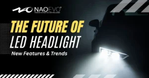 The Future of LED Headlight Everything You Need To Know